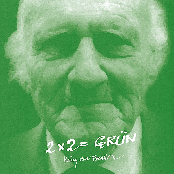 2 x 2 = grün, Heinz von Foerster