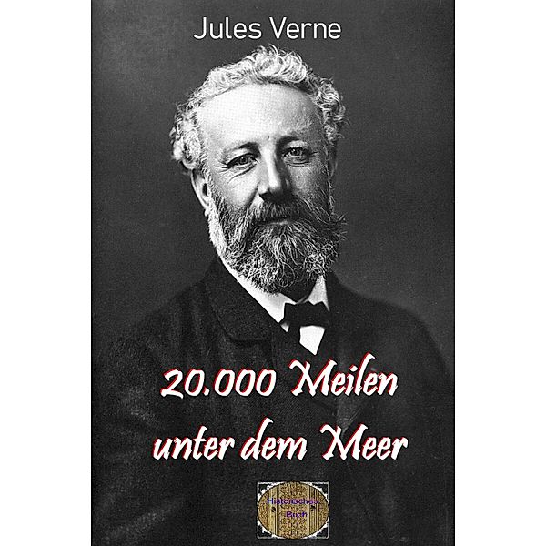 20.000 Meilen unter dem Meer, Jules Verne