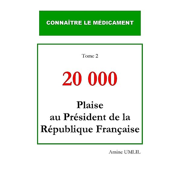 20 000 plaise au président de la république française, Amine Umlil
