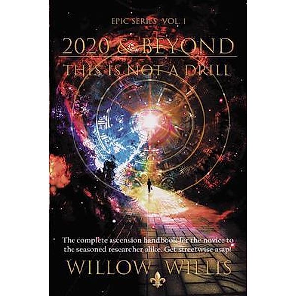 20/20 & Beyond - This is Not a Drill / Willow Willis, Willow Willis