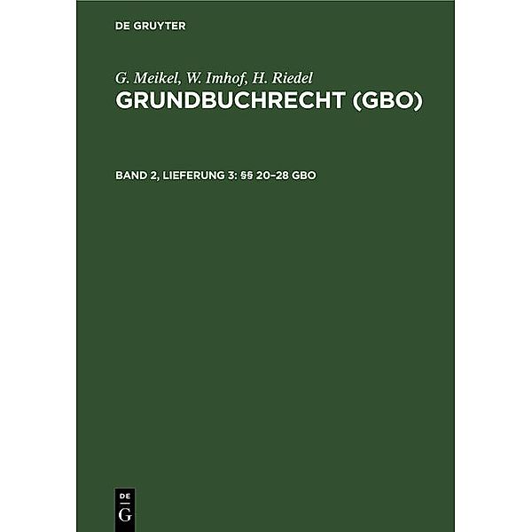 §§ 20-28 GBO, G. Meikel, W. Imhof, H. Riedel