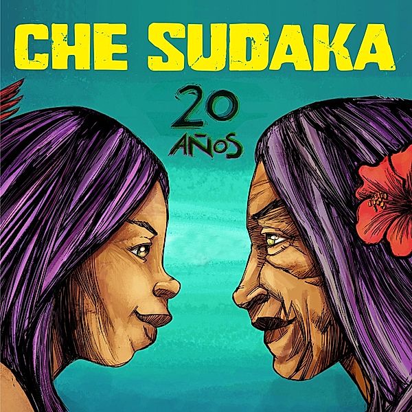 20 Anos (Vinyl), Che Sudaka