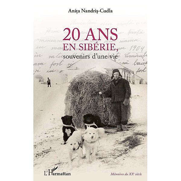 20 ans en Siberie / Hors-collection, Anita Nandris-Culda