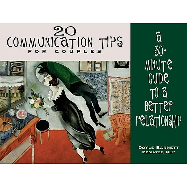 20 Communication Tips for Couples, Doyle Barnett