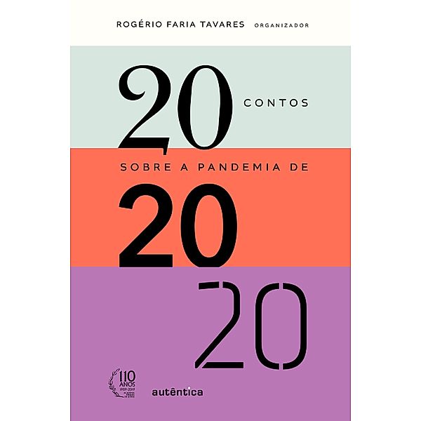 20 contos sobre a pandemia de 2020, Rogério Faria Tavares