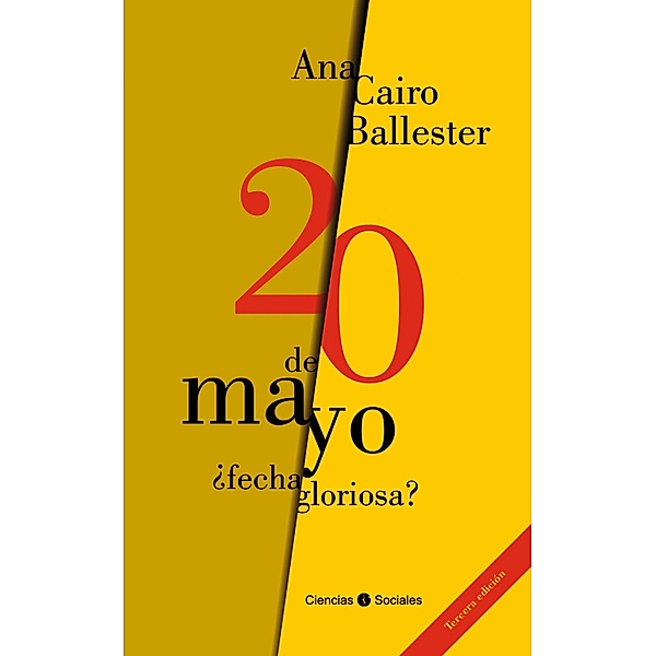 20 de Mayo ¿fecha gloriosa?, Ana Cairo Ballester