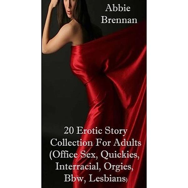 20 Erotic Story Collection For Adults, Abbie Brennan
