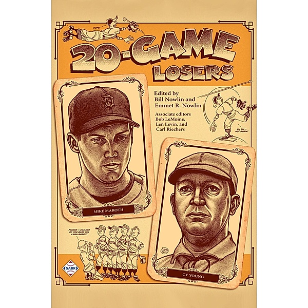 20-Game Losers (SABR Digital Library, #51) / SABR Digital Library, Society for American Baseball Research