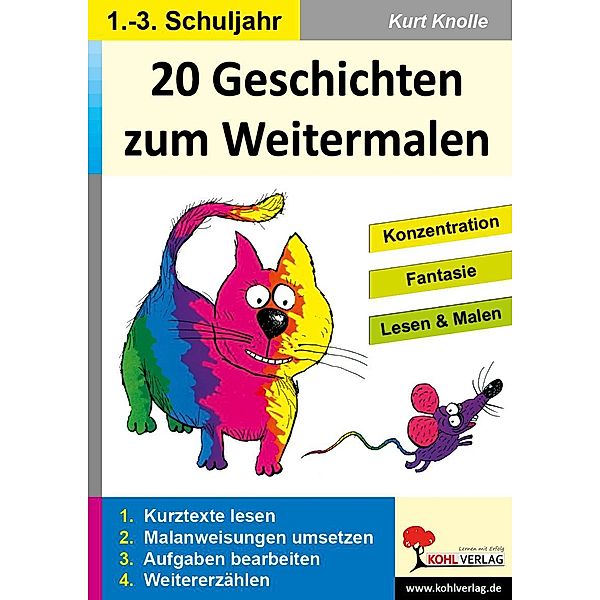 20 Geschichten zum Weitermalen - Band 1 (1./2. Schuljahr), Kurt Knolle