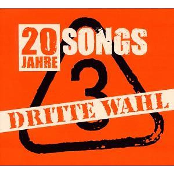 20 Jahre-Die Top 20 (+Bonus), Dritte Wahl