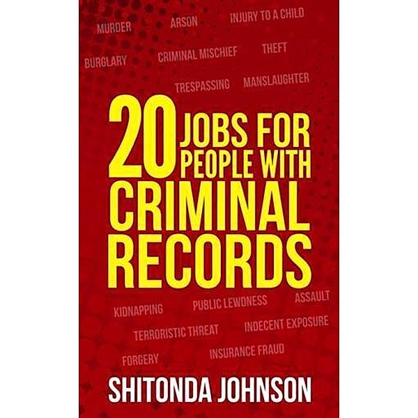 20 Jobs for People With Criminal Records, Shitonda Johnson