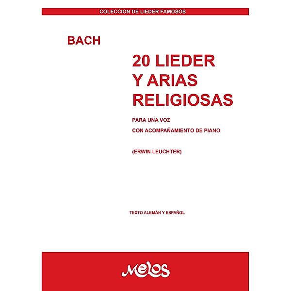 20 lieder y arias religiosas Bach, Johann Sebastian Bach