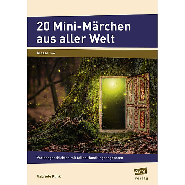 20 Mini-Märchen aus aller Welt, Gabriele Klink