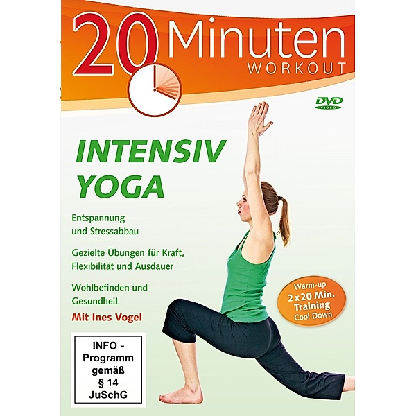 20 Minuten Workout: Intensiv Yoga, Ines Vogel