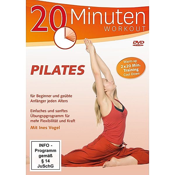 20 Minuten Workout - Pilates, Ines Vogel