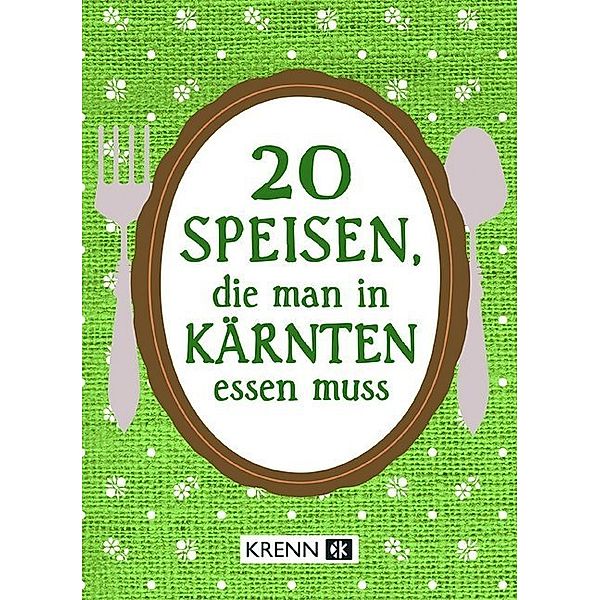 20 Speisen, die man in Kärnten essen muss