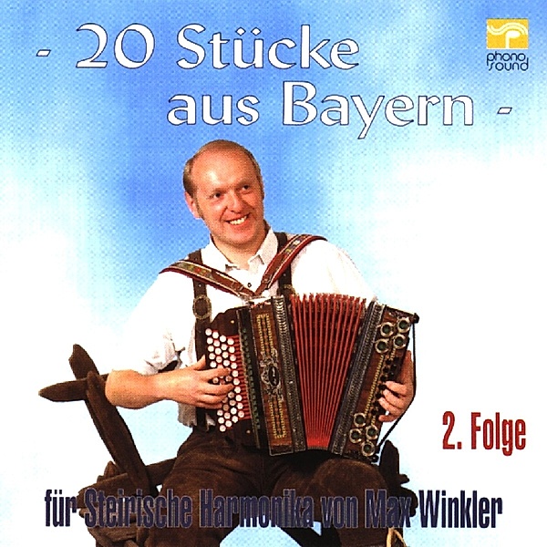 20 Stücke aus Bayern Folge 2, Max Winkler