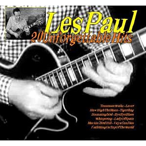 20 Unforgettable Hits, Les Paul