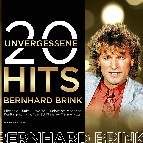 20 Unvergessene Hits, Bernhard Brink