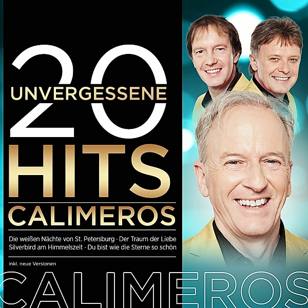 20 unvergessene Hits, Calimeros