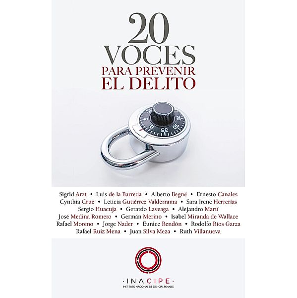 20 voces para prevenir el delito, Varios Autores