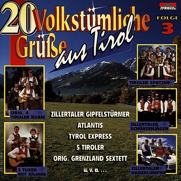 20 volkstümliche Grüße aus Tirol 3, Diverse Interpreten