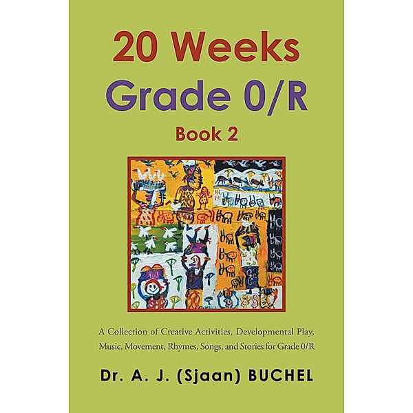 20 Weeks Grade 0/R, A. J. Buchel
