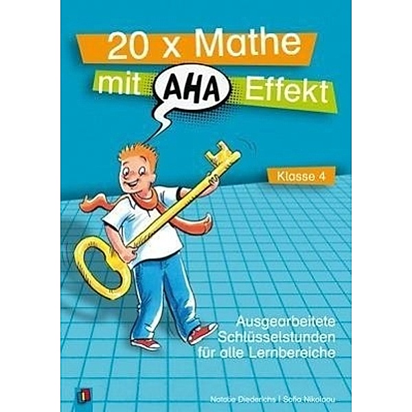 20 x Mathe mit Aha-Effekt, Klasse 4, Natalie Diederichs, Sofia Nikolaou