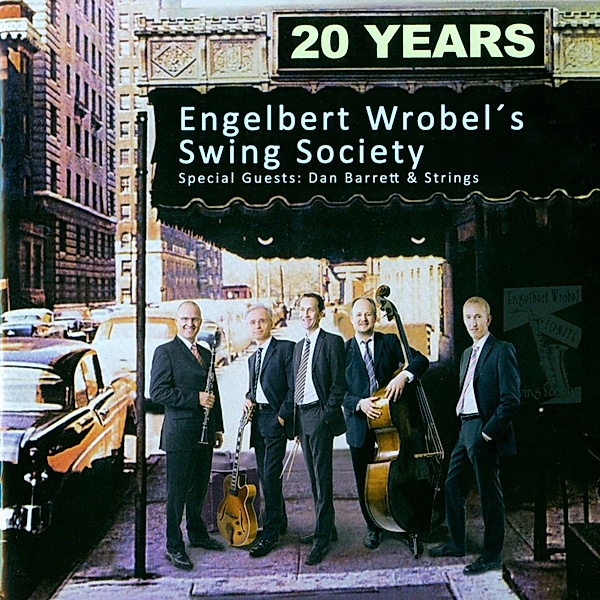 20 Years, Engelbert's Swing Society Wrobel