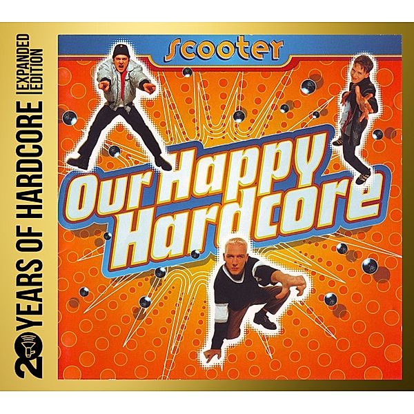 20 Years Of Hardcore-Our Happy Hardcore, Scooter