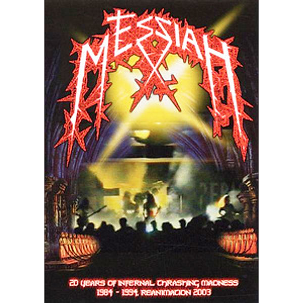 20 Years of Infernal Thrashing, Messiah