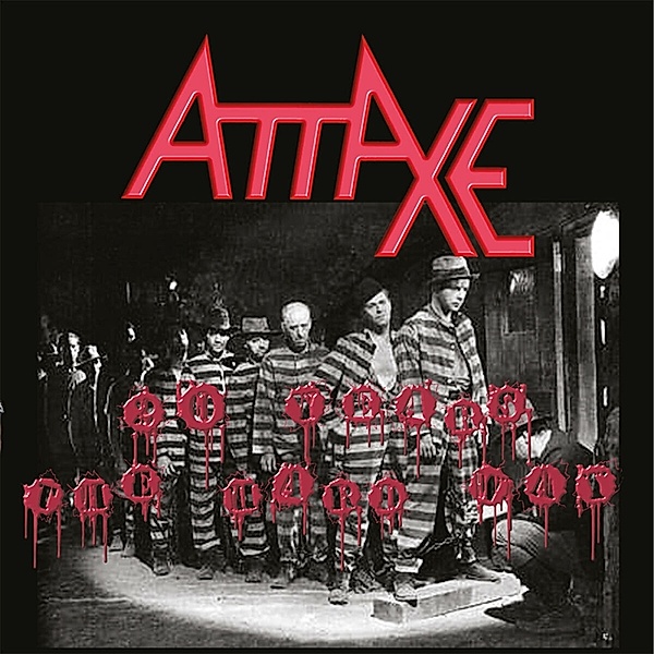 20 Years The Hard Way (Vinyl), Attaxe