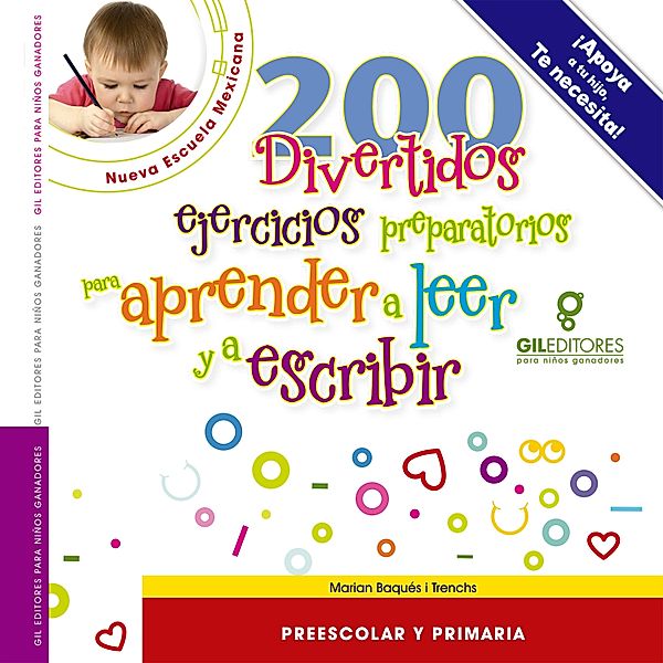 200 Divertidos ejercicios preparatorios para aprender a leer y a escribir, Marian Baqués i Trenchs