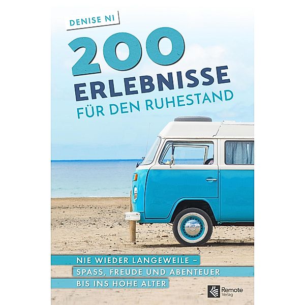 200 Erlebnisse für den Ruhestand, Denise Ni