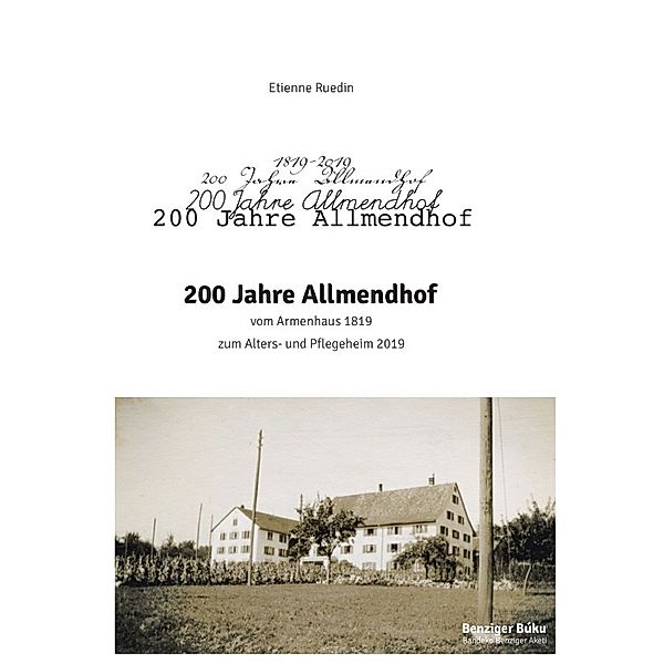 200 Jahre Allmendhof, Etienne Ruedin