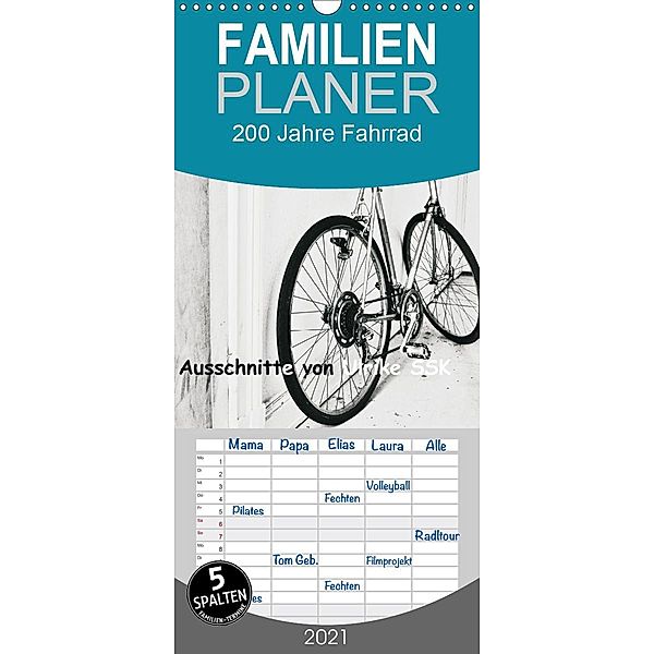 200 Jahre Fahrrad - Ausschnitte von Ulrike SSK - Familienplaner hoch (Wandkalender 2021 , 21 cm x 45 cm, hoch), Ulrike Schaller-Scholz-Koenen