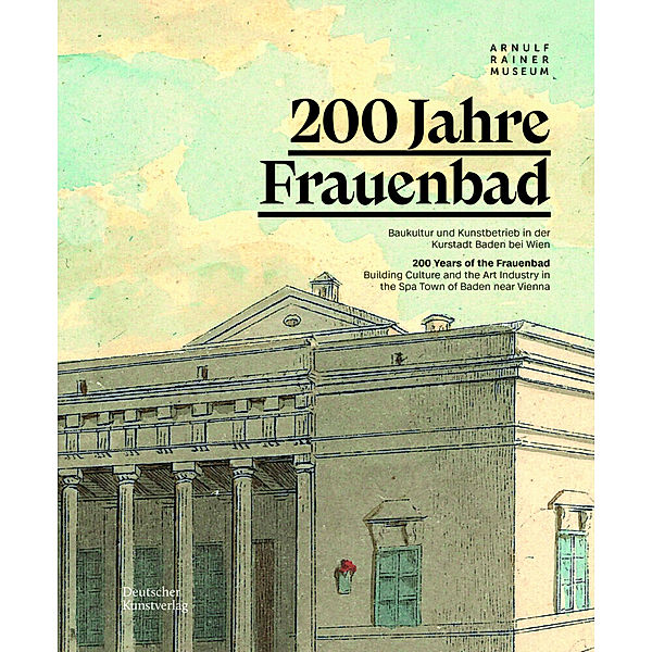 200 Jahre Frauenbad Baden