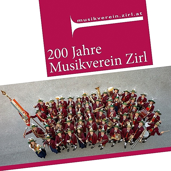 200 Jahre-Instrumental, Musikverein Zirl