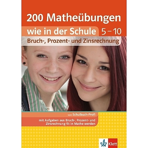 200 Matheübungen wie in der Schule, 5.-10. Klasse, Heike Homrighausen, Carola Rusch