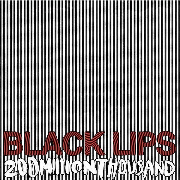 200 MILLION THOUSAND (White Vinyl), Black Lips