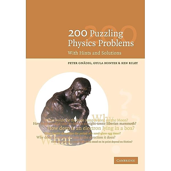 200 Puzzling Physics Problems, P. Gnädig, G. Honyek, K. F. Riley