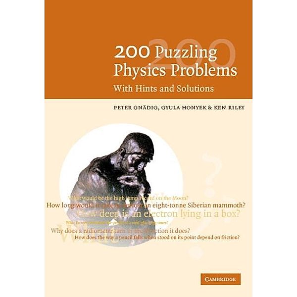 200 Puzzling Physics Problems, P. Gnadig