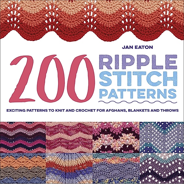 200 Ripple Stitch Patterns, Jan Eaton