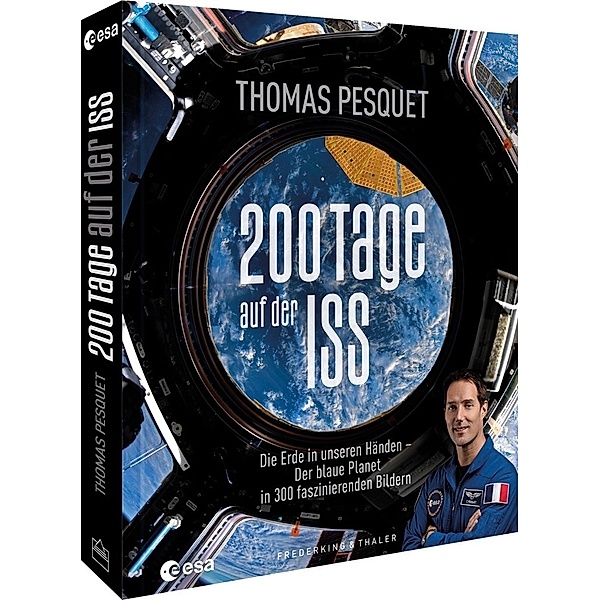 200 Tage auf der ISS, Thomas Pesquet, Esa - Eac European Astronaut Centre