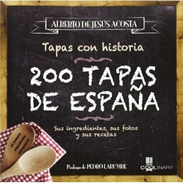 200 Tapas De España, Alberto Acosta