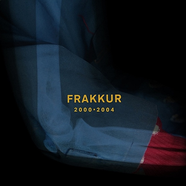 2000-2004 (Vinyl), Frakkur