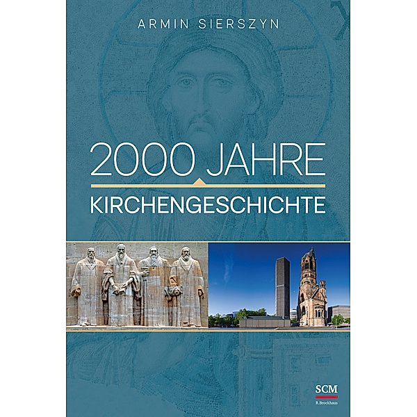 2000 Jahre Kirchengeschichte, Armin Sierszyn