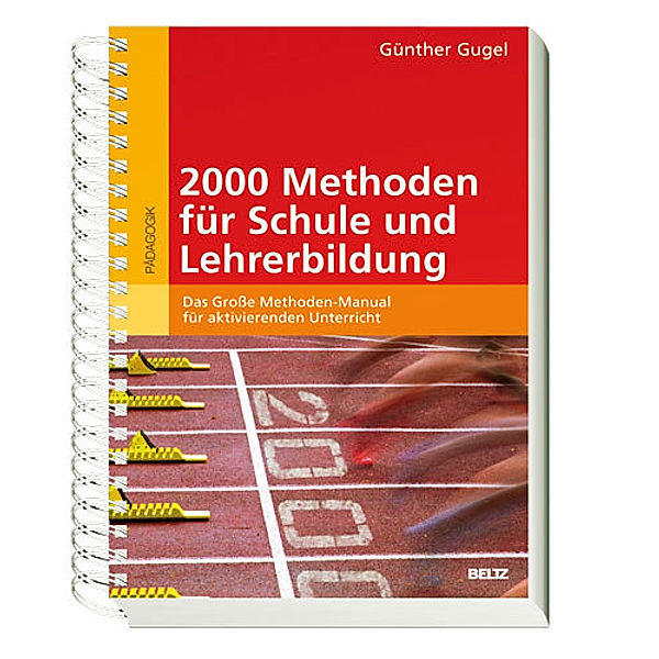 2000 Methoden für Schule und Lehrerbildung, Günther Gugel