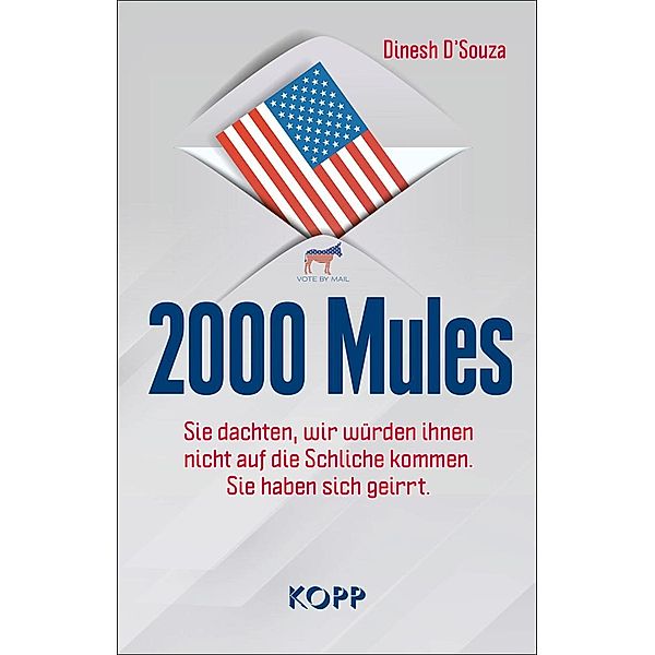 2000 Mules, Dinesh D'Souza