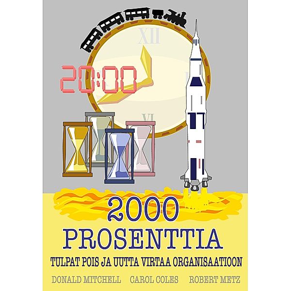 2000 prosenttia, Donald Mitchell, Carol Coles, Robert Metz